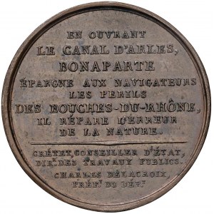 Medaile 1802 Napoleon se rozhodne spojit Arles s Porýním...