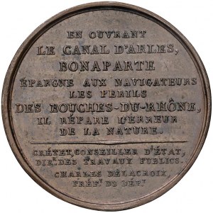 Medal 1802 Napoleon decides to link Arles to Por...