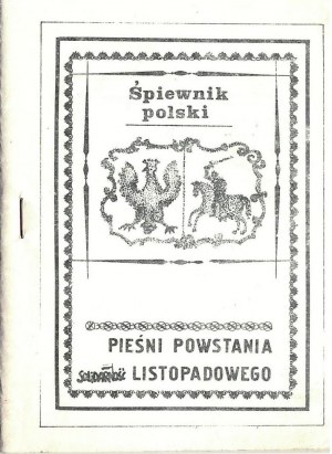 Śpiewnik polski: Songs of the November Uprising, Solidarity
