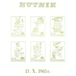 Zestaw sześciu znaczków: HUTNIK 13.X.1985 r.