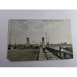 POCZTÓWKA WARSZAWA MOST KS JÓZEFA PONIATOWSKIEGO