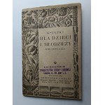 BOOKS FOR CHILDREN AND YOUNG PEOPLE BIBLJOTECZKI, LIST, KRAKÓW 1931, GEBETHNER I WOLFF