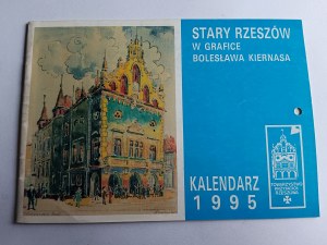 WALL CALENDAR, OLD RZESZOW IN THE GRAPHICS OF BOLESŁAW KIERNAS, 1995, SOCIETY OF FRIENDS OF RZESZOW