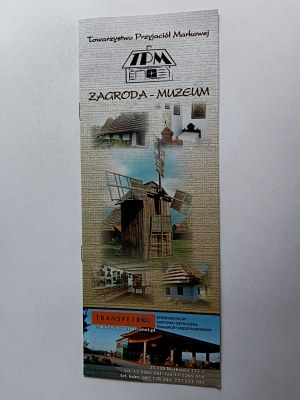 PAMPHLET MARKOWA CHAINSUT ZAGRODA MUSEUM, SOCIETY OF FRIENDS OF MARKOWA
