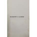 August Stanisław, Rozmowy z ludźmi [1930]