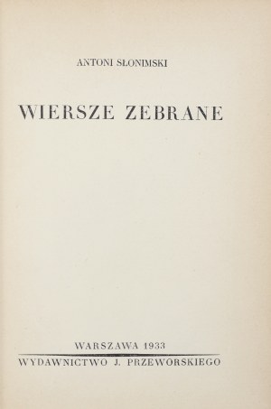 Slonimski Antoni, Poems Collected [1933].