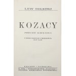 Tołstoj Lew, Kozacy. Powieść kaukaska [1928]