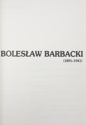 Maszczak Maria Teresa, Barbacki. Boleslaw Barbacki 1891-1941 [1990].