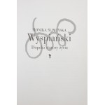 Śliwińska Monika, Wyspiański: dopóki starczy życia [2023]