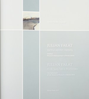 Dudek-Bujarek Teresa, Julian Fałat: a biography written with a brush [2017].