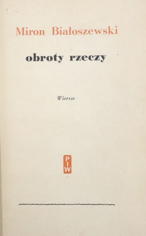 Bialoszewski Miron, Revolutions of Things: poems [1957].