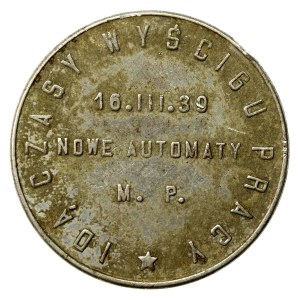 Warsaw, NEW AUTOMATES 16 III 1939 token of the State Mint (762)
