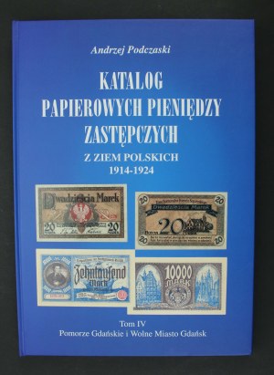 A. Podczaski, Catalog of Replacement Money, Gdansk Pomerania and the Free City of Gdansk - Volume IV (374)