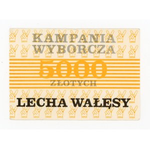 Cegiełka Kampania Wyborcza Lecha Wałęsy - 5.000 zł (405)