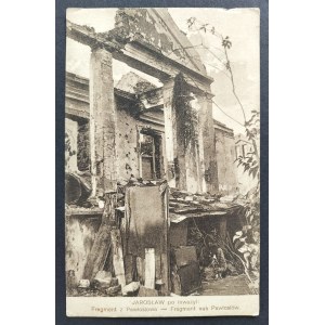 JAROSŁAW po Inwazyi - Fragment z Pawłosiowa [1915]