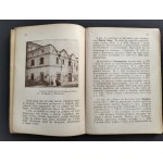 ORŁOWICZ Mieczysław - Illustrated guide to Volhynia. Lutsk [1929].