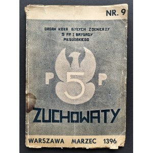 Zuchowaty. Organ koła żołnierzy 5.p.p.I Brygady Józefa Piłsudskiego. Nr 9 marzec. Kraków 1396 sic! [1936]