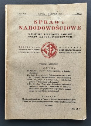 NATIONALITY ISSUES. A journal devoted to the study of nationality affairs. Year VII. July-August. No. 4. Warsaw [1933].