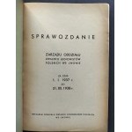 Sprawozdanie Zarządu Oddziału Związku Legionistów Polskich we Lwowie za czas 1.I.1937 r. do 31.XII. 1938 r. Lwów [1939]