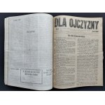 DLA OJCZYZNY. Dwutygodnik poświęcony zjednoczeniu narodu polskiego. Nr 1 (29 lutego) - nr 19 (12 listopada). Warszawa [1916]