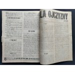 DLA OJCZYZNY. Dwutygodnik poświęcony zjednoczeniu narodu polskiego. Nr 1 (29 lutego) - nr 19 (12 listopada). Warszawa [1916]