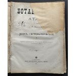 [Atlas Botaniczny] БОТАНИЧЕСКІЙ АТЛАСЪ sostawił N. Żiwotowskij. Cz.1 i 2. Sankt-Peterburg [1883-1887]