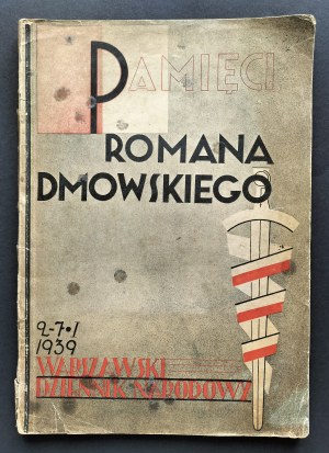 [DMOWSKI] In memory of Roman Dmowski. 9. VIII. 1864 - 2. I. 1939 Warsaw [1939].