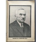 [DMOWSKI] Na památku Romana Dmowského. 9. VIII. 1864 - 2. I. 1939. Varšava [1939].