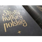 STRATY kultury polskiej 1939 - 1944. Tomy:1-2 [komplet]. Glasgow [1945]