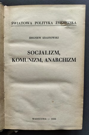 KRASNOWSKI Zbigniew - Socialism, communism, anarchism. World Jewish politics. Warsaw [1936].