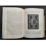 [Sztuka oprawy książek] DIE BÜCHERLIEBHABEREI inc[...][MIŁOŚĆ DO KSIĄŻEK od jej rozwoju do końca XIX wieku]. Bielefeld-Lepzig [1898]
