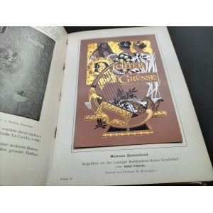 [Sztuka oprawy książek] DIE BÜCHERLIEBHABEREI inc[...][MIŁOŚĆ DO KSIĄŻEK od jej rozwoju do końca XIX wieku]. Bielefeld-Lepzig [1898]