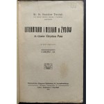 TRZECIAK Stanisław, Ks Dr.. - Literatura i religia u Żydów za czasów Chrystusa Pana. W 2-ch częściach. Cz.2. Warszawa - Lwów [1911]