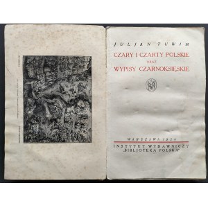[Wyd.1] TUWIM Juljan - Czary i czarty polskie oraz wypisy czarnoksięskie. Warszawa [1924]