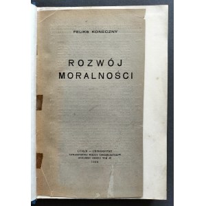 [Wyd.1] KONECZNY Feliks - Rozwój moralności. Lublin [1938]