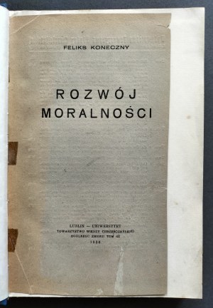 [Issue 1] KONECZNY Felix - The development of morality. Lublin [1938].