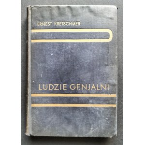 [Wyd.1] KRETSCHMER Ernest - Ludzie genjalni. Warszawa [1934]
