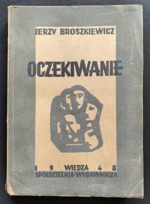 [Dedication][Issue 1] BROSZKIEWICZ Jerzy - Waiting. Warsaw [1948].