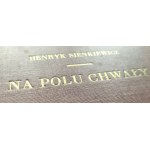 SIENKIEWICZ Henryk - Na polu chwały. Powieść historyczna z czasów króla Jana Sobieskiego. New York [1943]