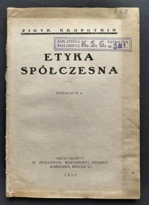 KROPOTKIN Piotr - Set of 3 pamphlets by the classic of anarchism. Warsaw [1929-30].