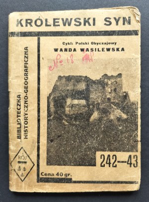 [Wyd.1] WASILEWSKA Wanda - The royal son. Warsaw [1935].