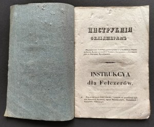 INSTRUKCYA dla felczerów [INSTRUCTIONCYA dla felczerów [Reviewed by the Medical Council, and adopted at the general meeting of the Governmental Commission for Internal Affairs, Clergy and Public Enlightenment]. Warsaw [1838].