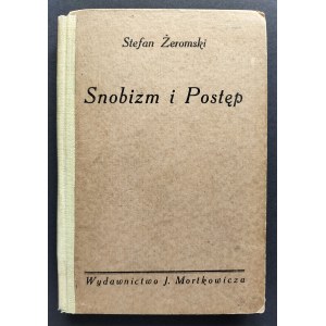 [Wyd.1] ŻEROMSKI Stefan - Snobizm i postęp. Warszawa-Kraków [1923]