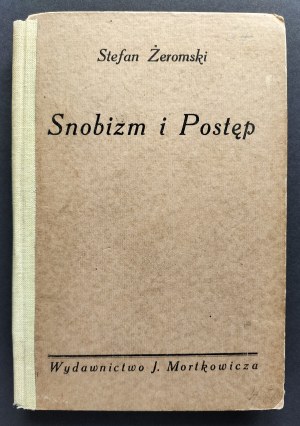 [Issue 1] ŻEROMSKI Stefan - Snobizm i postęp. Warsaw-Krakow [1923].
