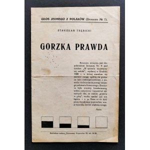 TRĘBICKI Stanisław - GORZKA PRAWDA. Głos Jednego z Polaków [Broszura № 7]. Warszawa [1921]