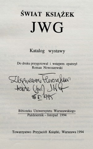 [Dedication] WORLD OF BOOKS by JWG [Juliusz Wiktor Gomulicki]. Exhibition catalog. Warsaw [1994].