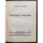 [STERNICKA-DEYMER Maria] ELSTER Teresa [pseud.] - MISTERJA i MOZAIKI. Warszawa [1933]