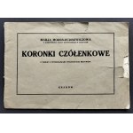 MODES-DUDREWICZOWA Marja - Koronki Czółenkowe. Kraków [1934]