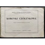 MODES-DUDREWICZOWA Marja - Koronki Czółenkowe. Kraków [1934]