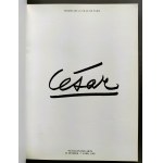 [BALDACCINI] César. [Katalog výstavy v Pavillon des arts. ed.] Les musées de la ville de Paris [1983].